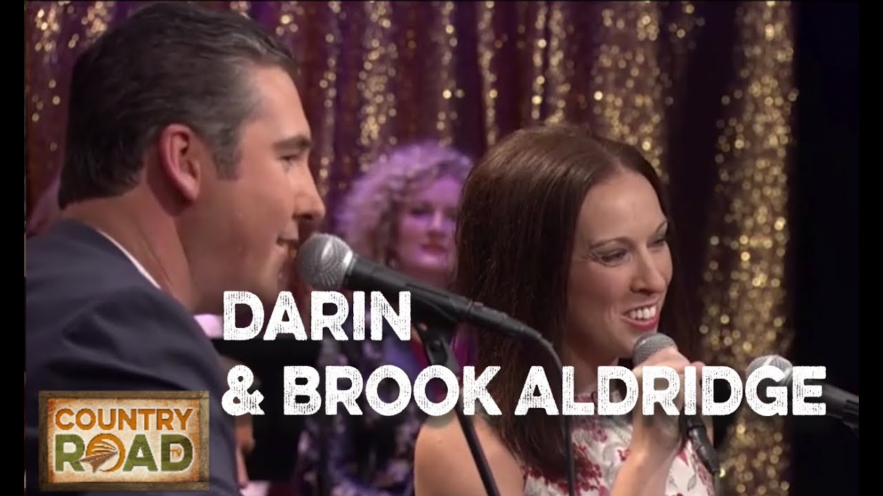 Darin & Brooke Aldridge  "When You Love Someone"