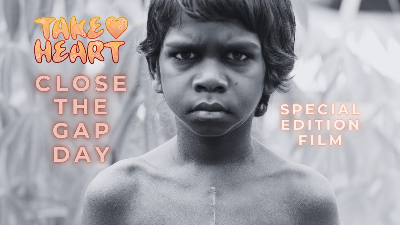 Take Heart - Close the Gap Day 2025 - Special Edition Film