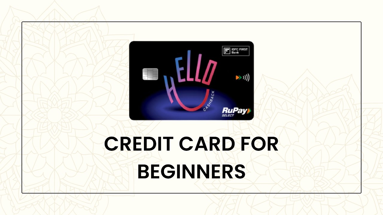 IDFC FIRST Hello Cashback Credit Card Review: Best Secured Credit Card?