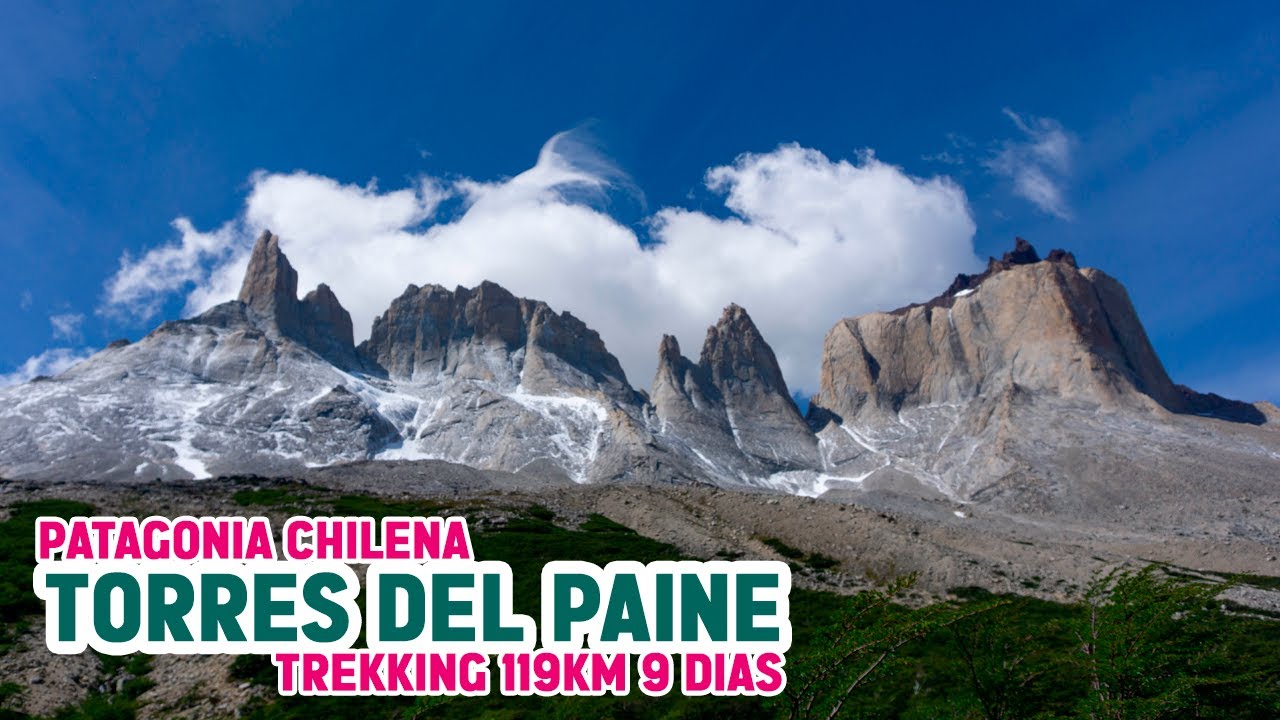 Trekking en pareja, 9 días 119 km en la Patagonia Chilena, Torres del Paine