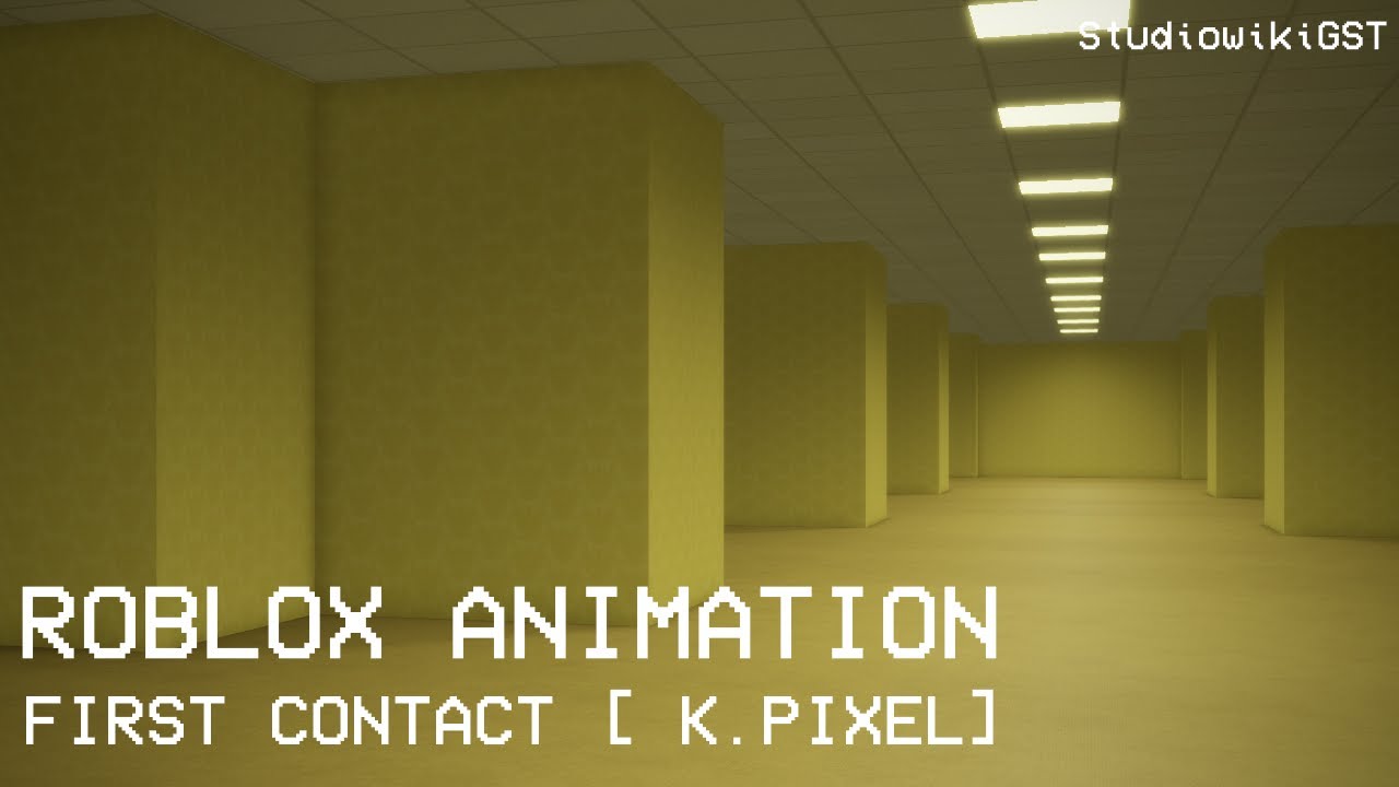 Roblox Backrooms - First Contact [K.PIXEL FAN/RE-MADE]