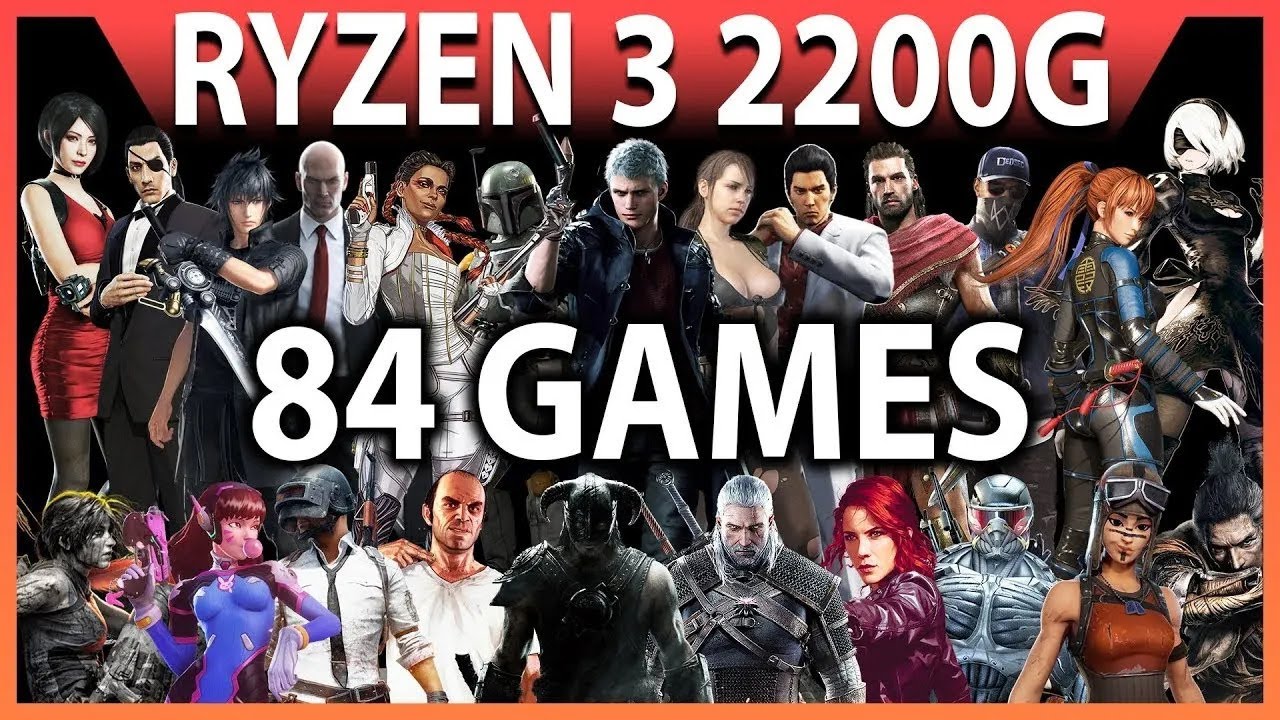 AMD RYZEN 3 2200G | 84 GAMES Benchmark
