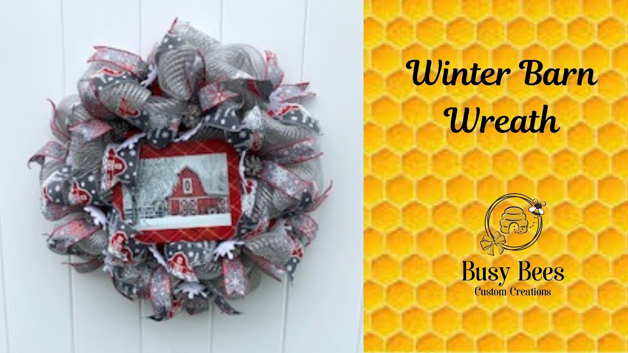 Learn how to make a Winter Barn Wreath