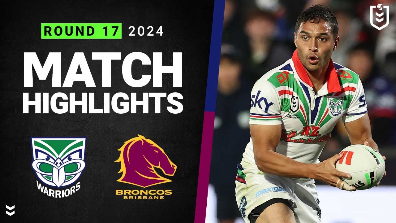 NRL Highlights | NRL 2024 | Warriors v Broncos | Match Highlights