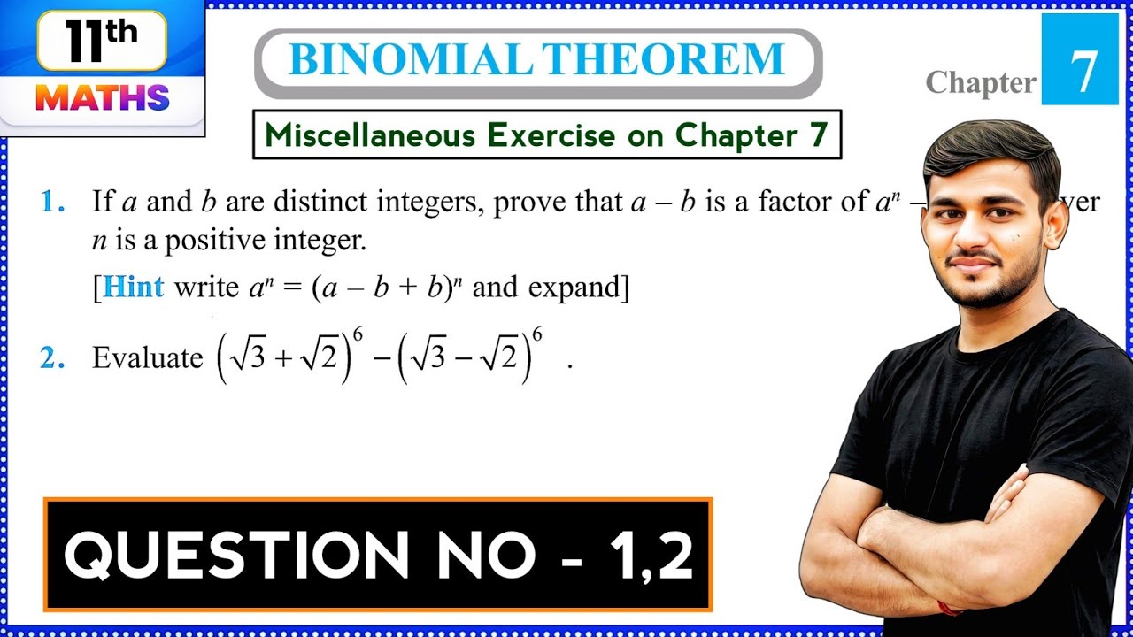 Class 11th Maths Chapter 7 Miscellaneous Exercise | Q1 & Q2 | Binomial Theorem
