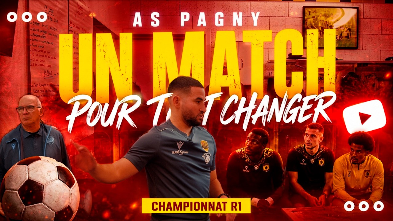 90 PLUS INSIDE &agrave; l'AS PAGNY - Un match qui pouvait tout changer !