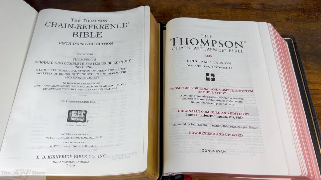 Revised and Updated Thompson Chain Reference Bible Comparison (Zondervan vs. Kirkbride)