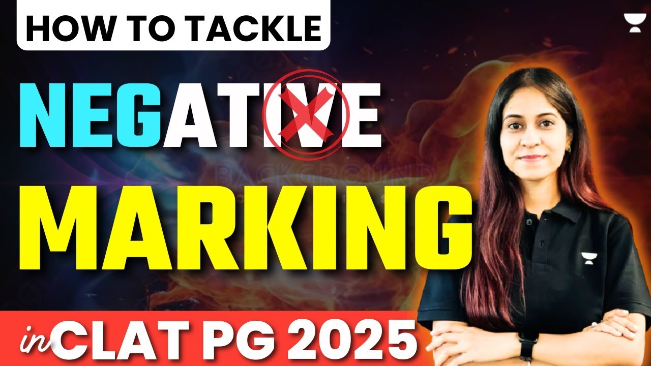How to Tackle Negative Marking in CLAT PG 2025 | Manjari Singh