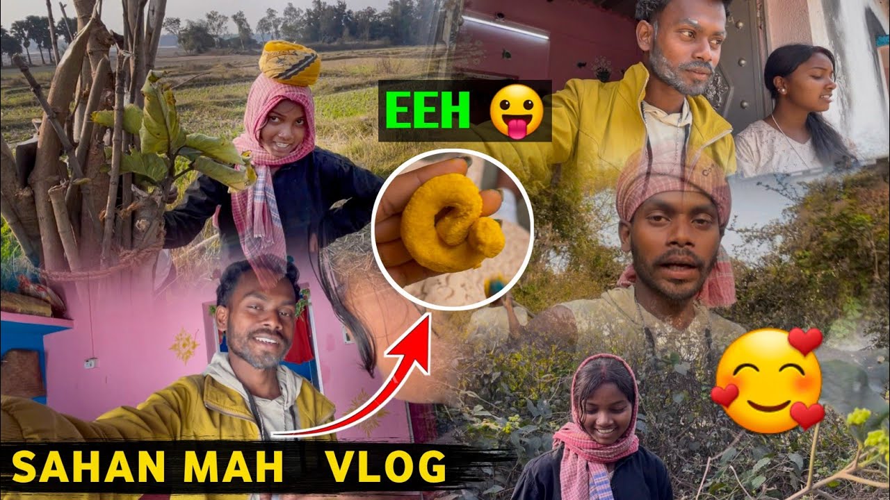Hili Sao Sahan Mah 🥰 | Santali Vlog Video | Bikash Murmu Official 