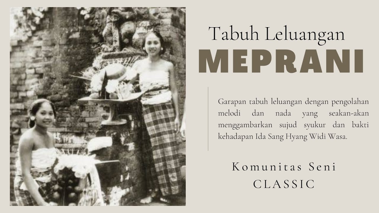 Tabuh Leluangan - MEPRANI (Official Music Vidio)