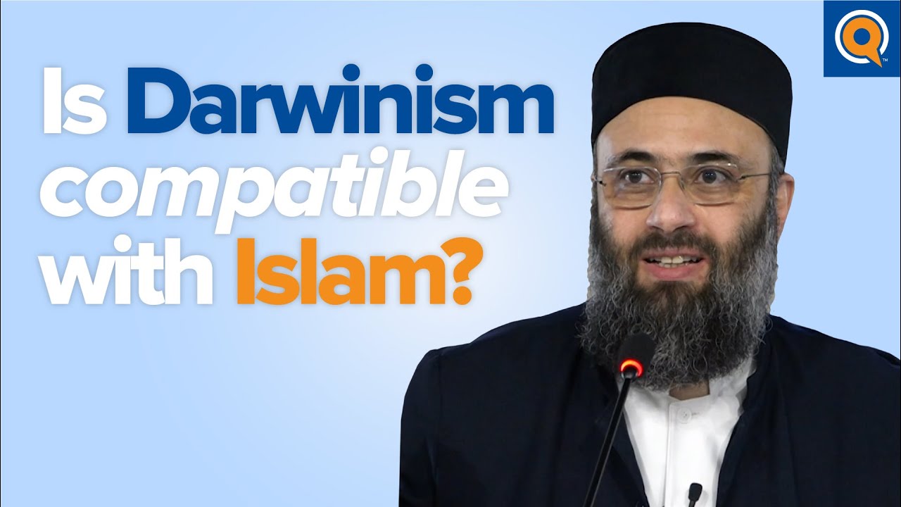 Is Darwinism Compatible with Islam? Evolution through an Islamic Lens | NJ Dawah Conference 2020