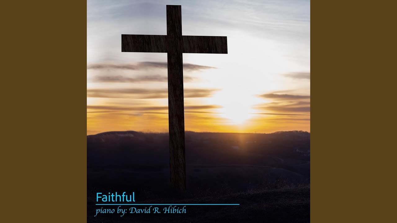 Faithful
