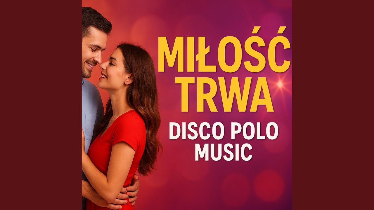 MIŁOŚĆ TRWA (Special Version)