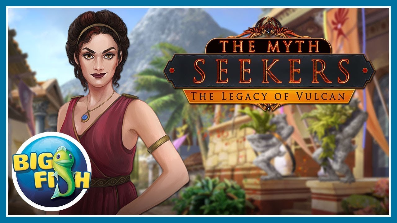 Myth Seekers: The Legacy of Vulcan