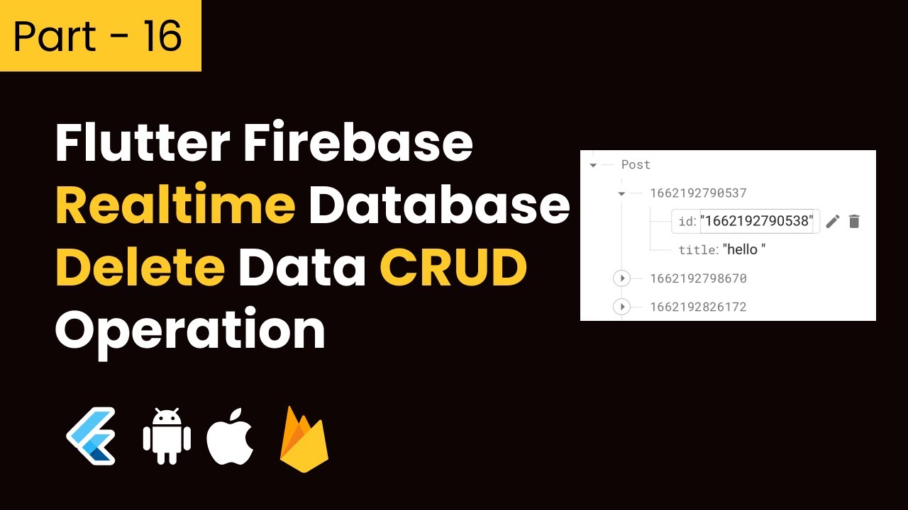 Part- 16 Flutter Delete data in Firebase Realtime Database || Flutter Firebase CRUD Operation