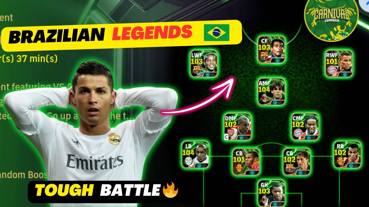 I Challenge Myself in Brazilian Legends 🔥| Carnival Campaign 🥶 | eFootball mobile 2025 🎮