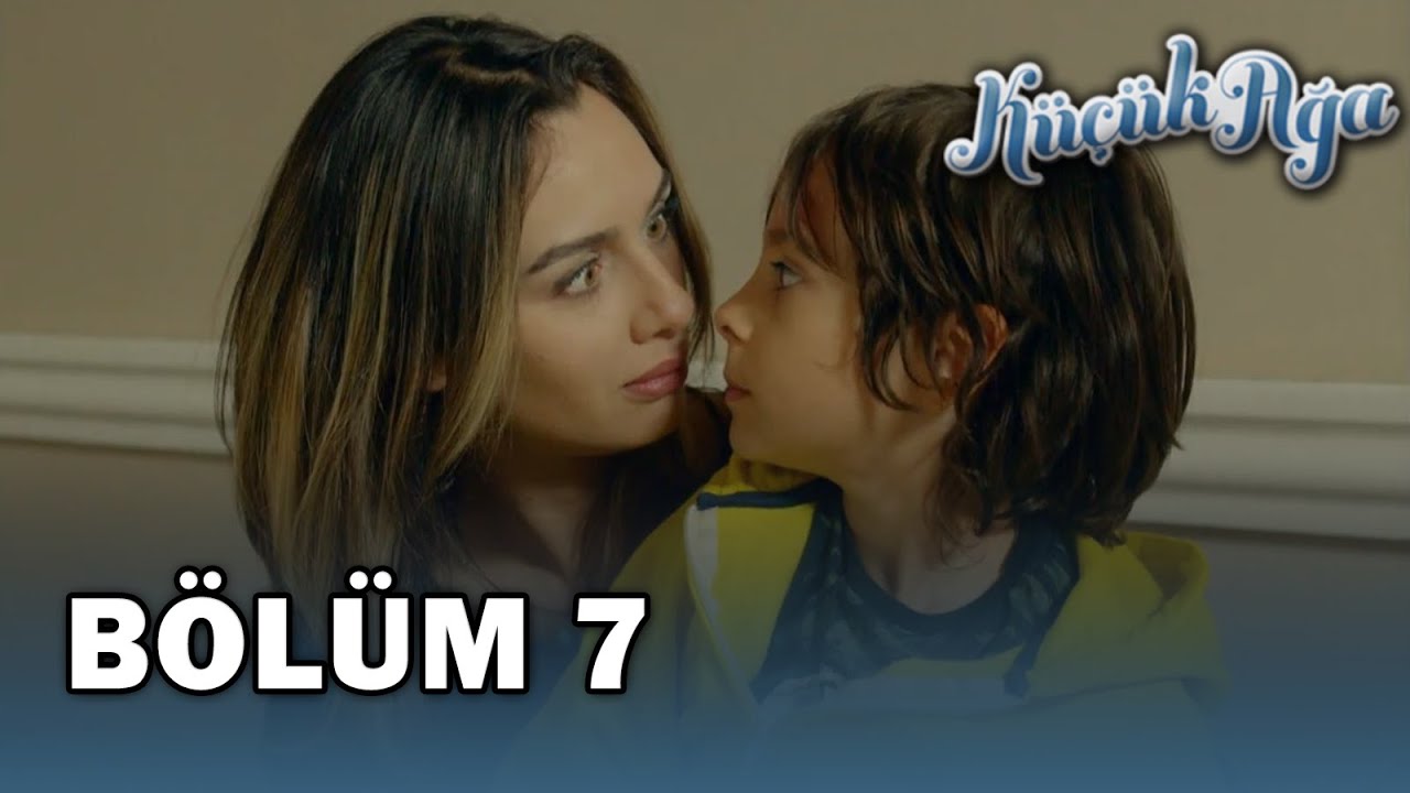 Küçük Ağa 7. Bölüm - FULL BÖLÜM