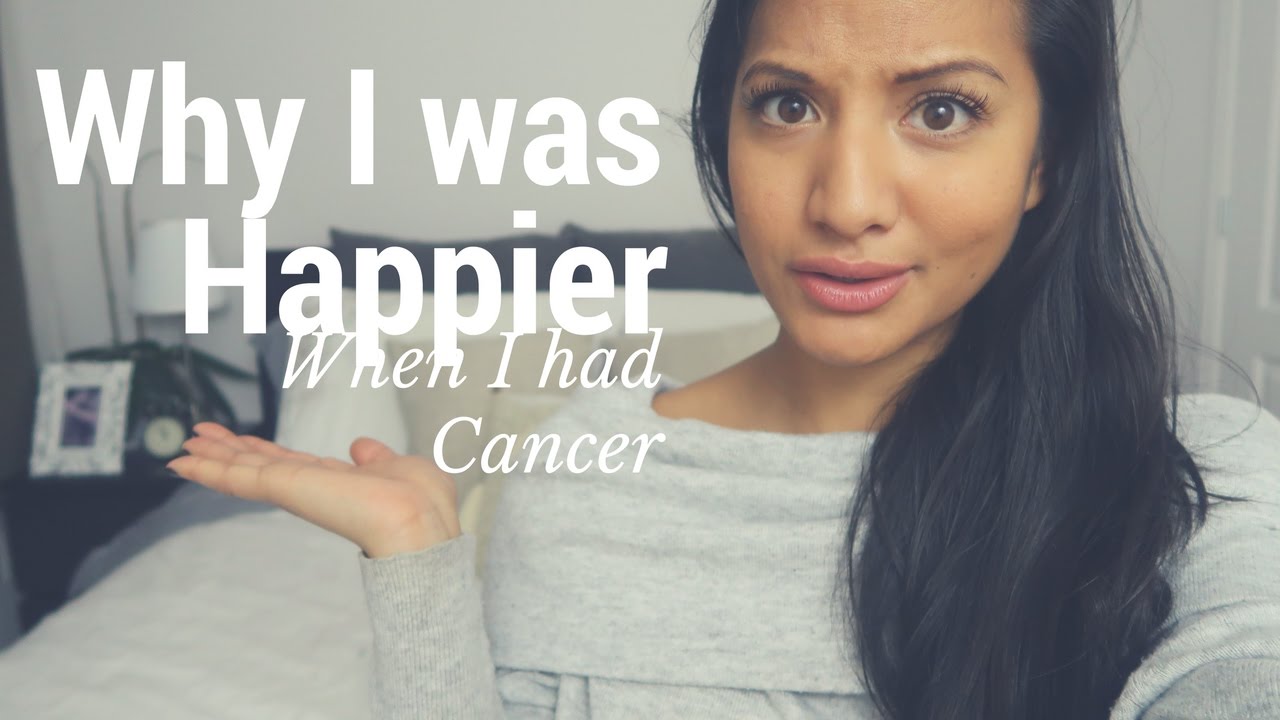 Why I was happier when I had cancer ... My 28th Birthday Revelation |  VLOG 9