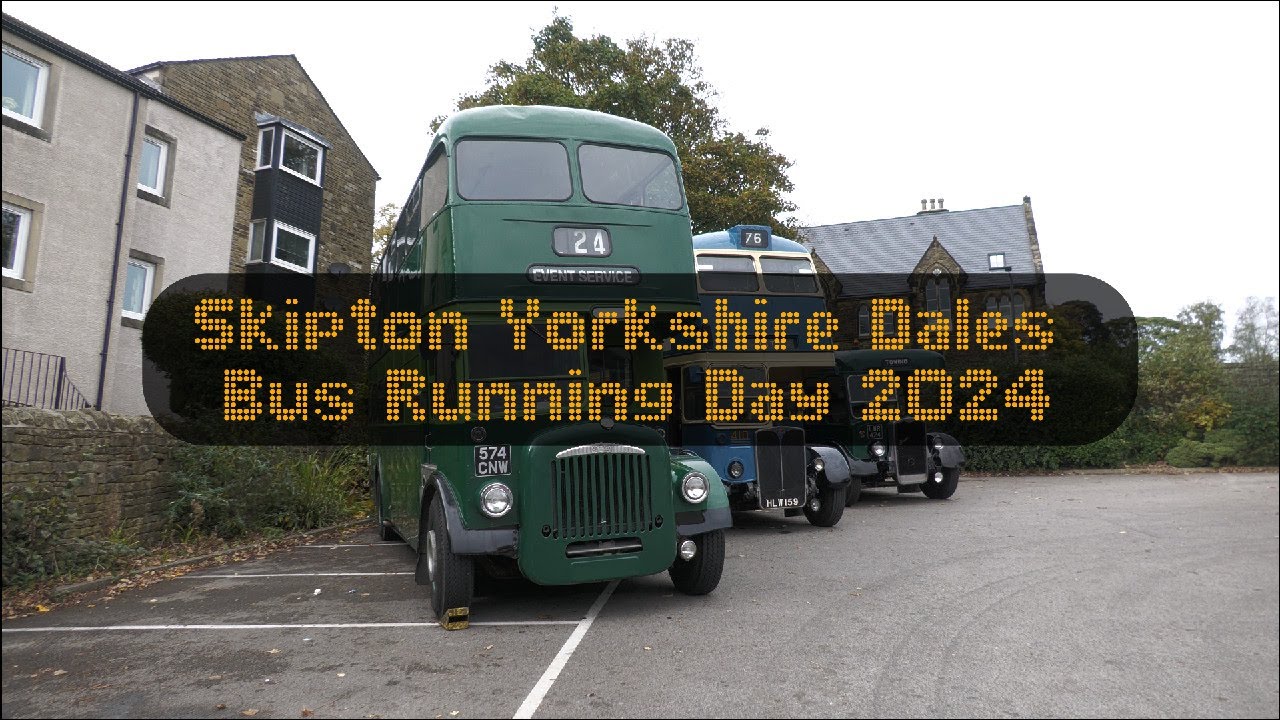 Skipton Yorkshire Dales Bus Running Day 2024