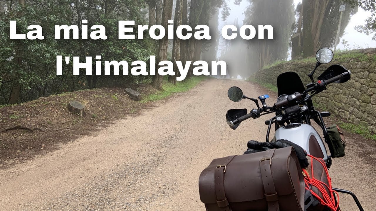 Da Milano a Gaiole in Chianti per fare l'Eroica con la mia Royal Enfield Himalayan