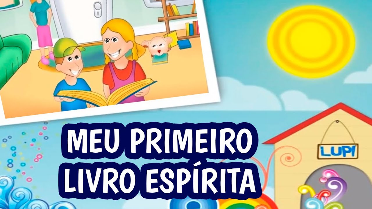 Meu Primeiro Livro Espírita