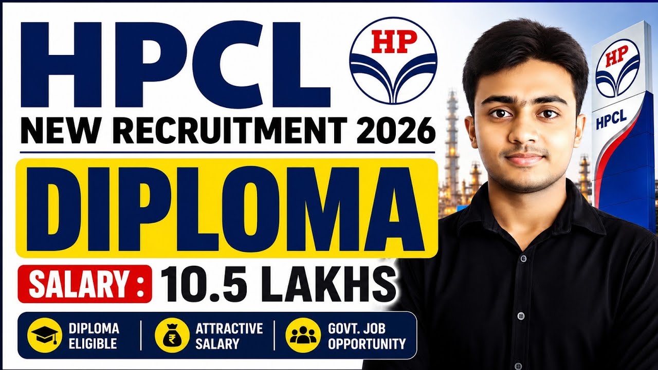 HPCL New Recruitment 2026। Diploma/Btech। CTC : 10.5 LAKHS। HPCL JE Vacancy 2026। Jobs 2026