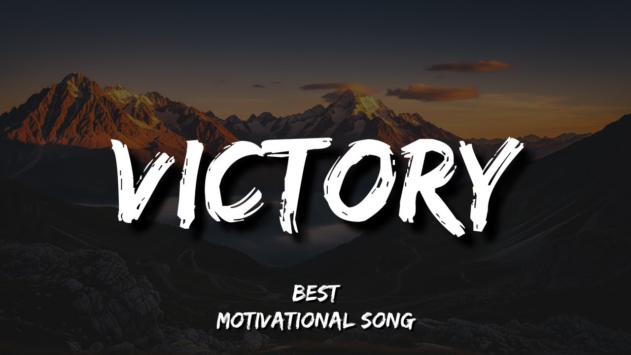 Victory — A Song That Will Boost Your Inner Power