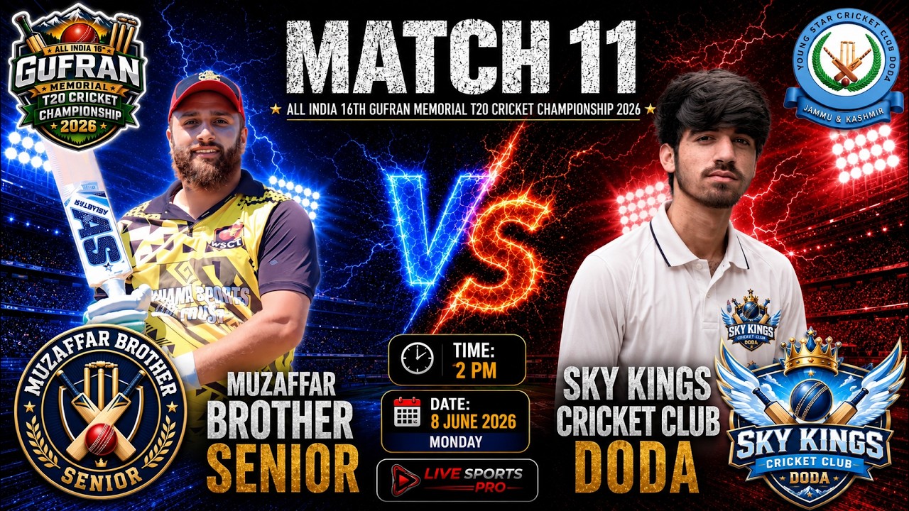 🏏🔥 Match No. 11 | Muzaffar Brother Senior 🆚 Sky Kings Cricket Club | 16th Gufran Memorial T20 2026 🏆