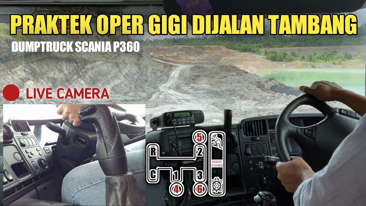 Tutorial oper gigi dumptruck scania p360 - praktek di jalan tambang