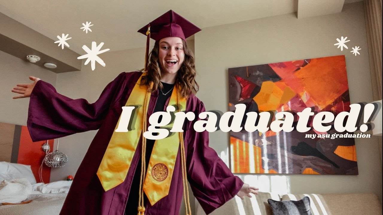 I GRADUATED ... now what? | my asu graduation ceremony