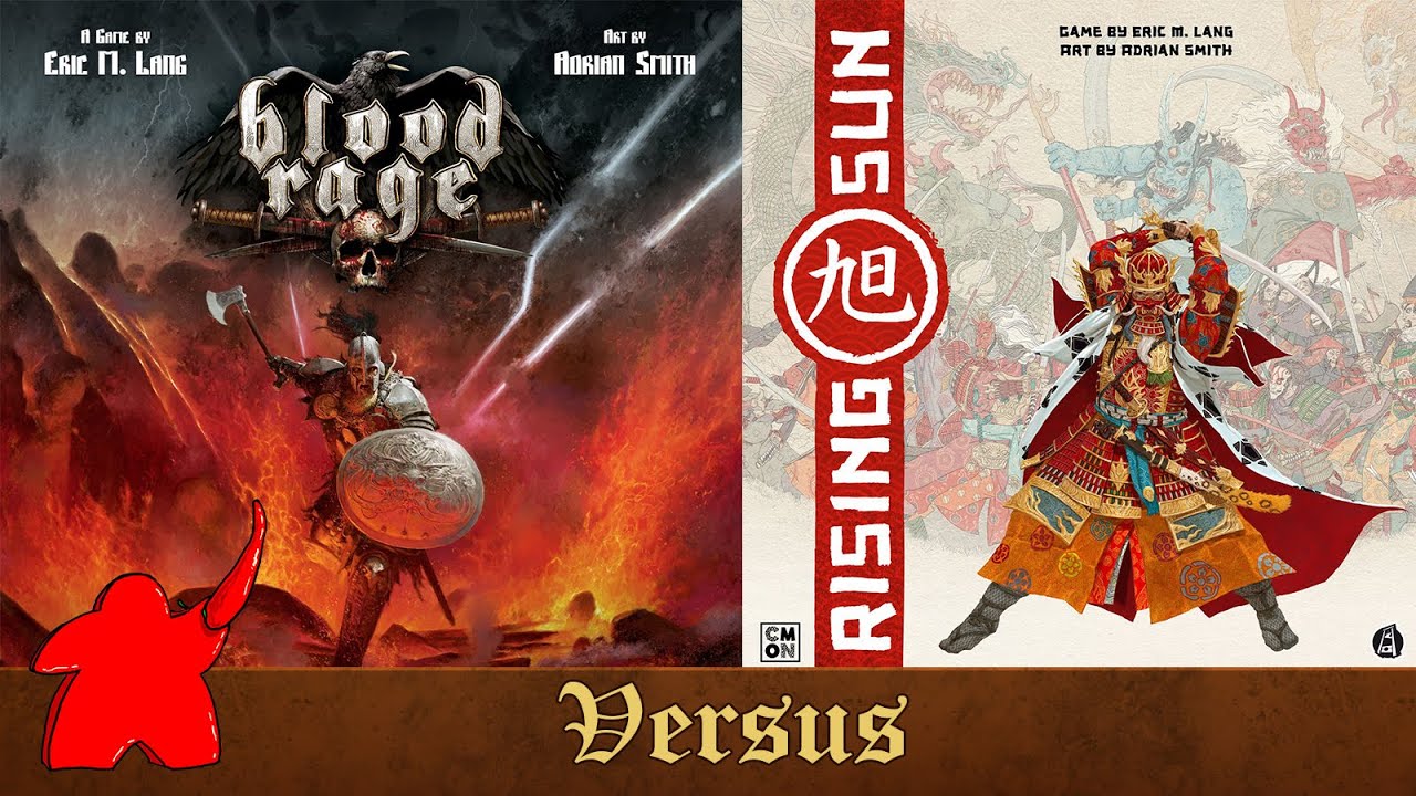 Blood Rage VS Rising Sun