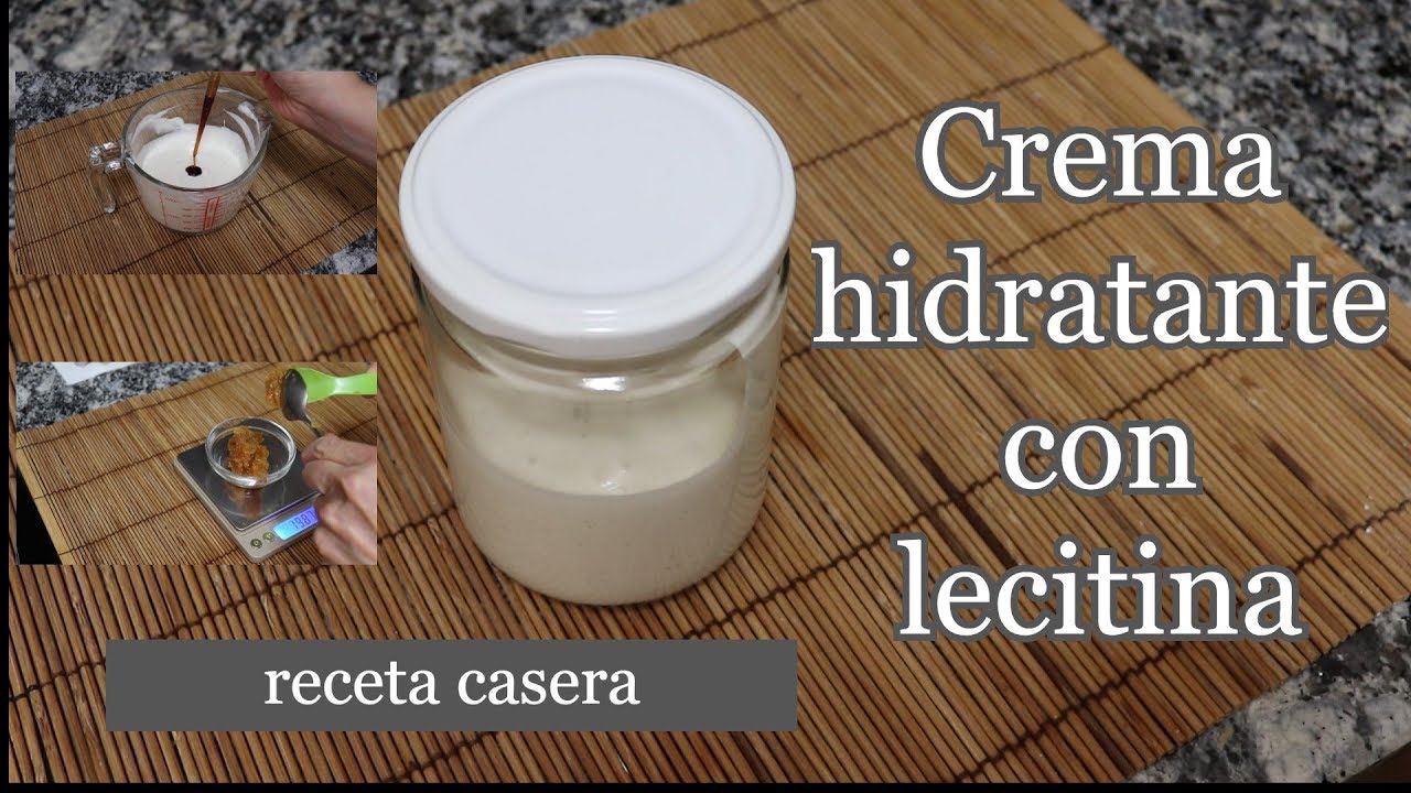 Receta de CREMA HIDRATANTE BASE emulsionada con lecitina de soja (Cosmética natural y casera)