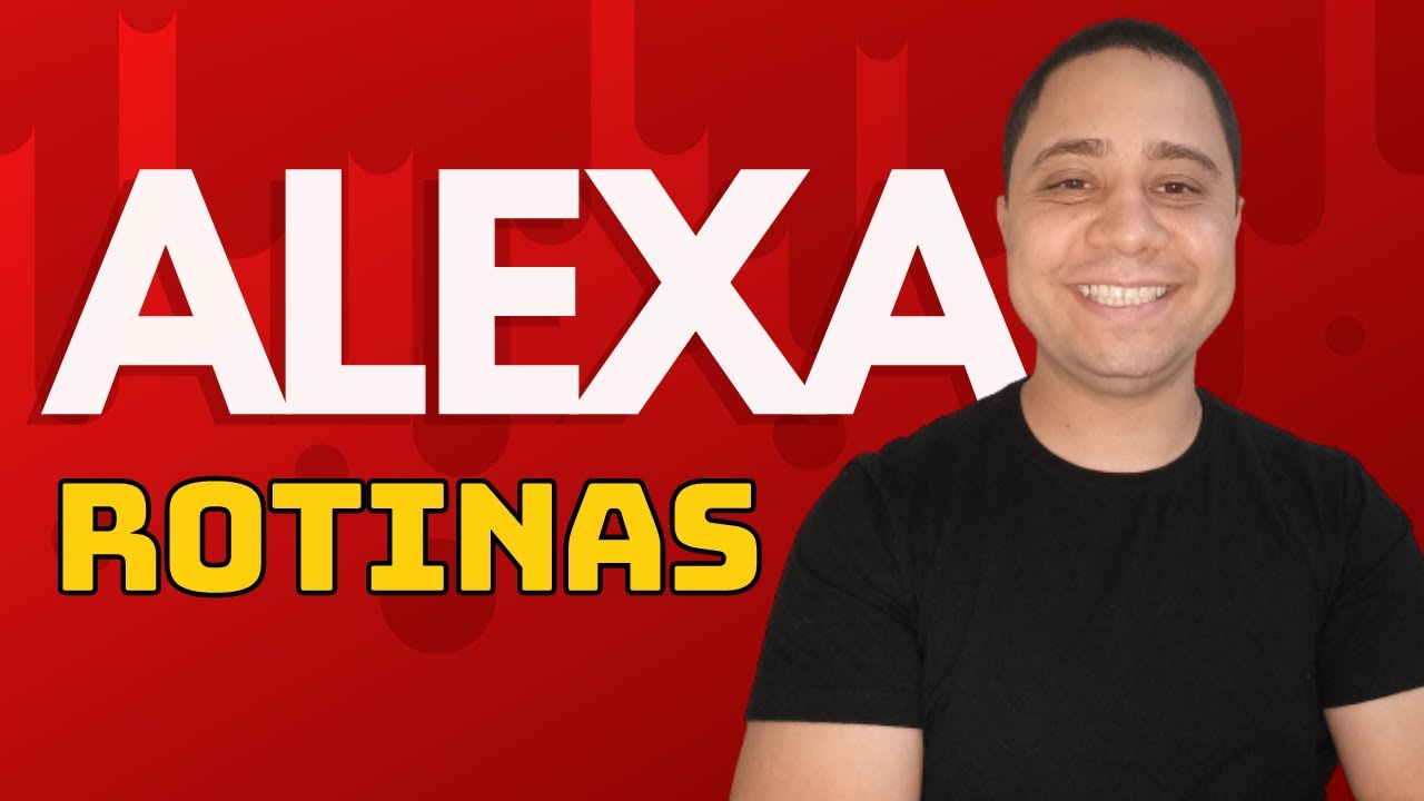 Como criar ROTINAS na ALEXA | Guia Completo