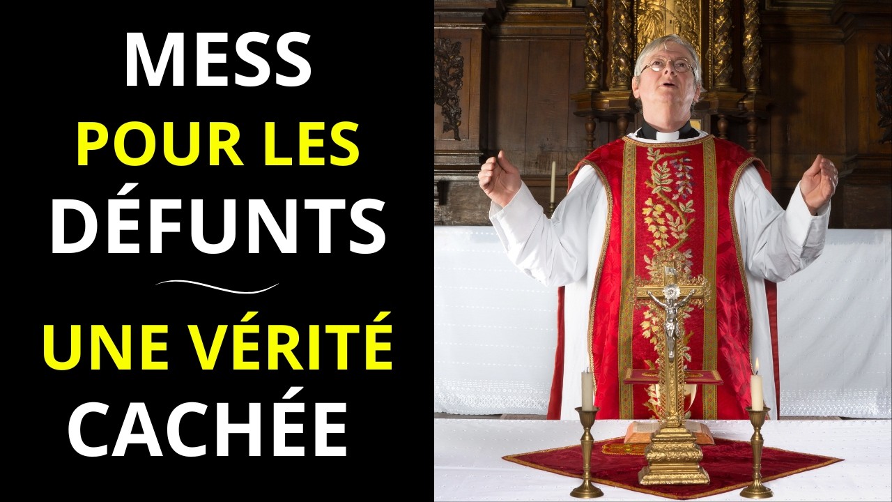 Messe pour les d&eacute;funts : Que se passe-t-il vraiment ? Peu de gens savent que...