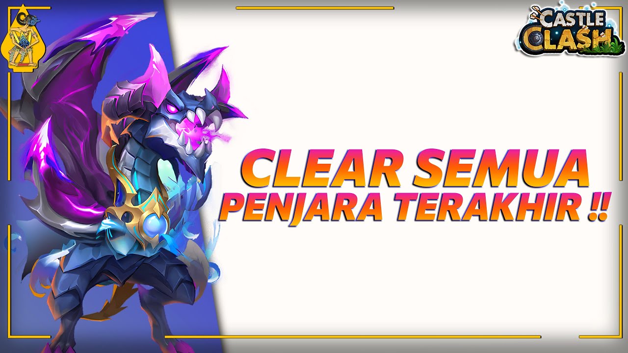 Clear Semua Penjara Terakhir Menggunakan 2 Hero Ini 🤣 !! Castle Clash Indonesia