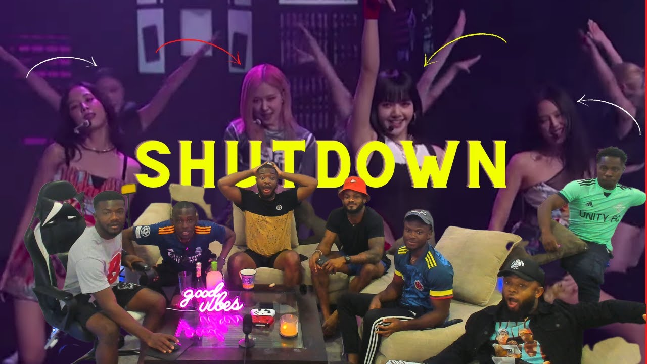 Africans And Americans Reaction to BLACKPINK - ‘SHUT DOWN LIVE PERFORMANCE’ Best Reaction