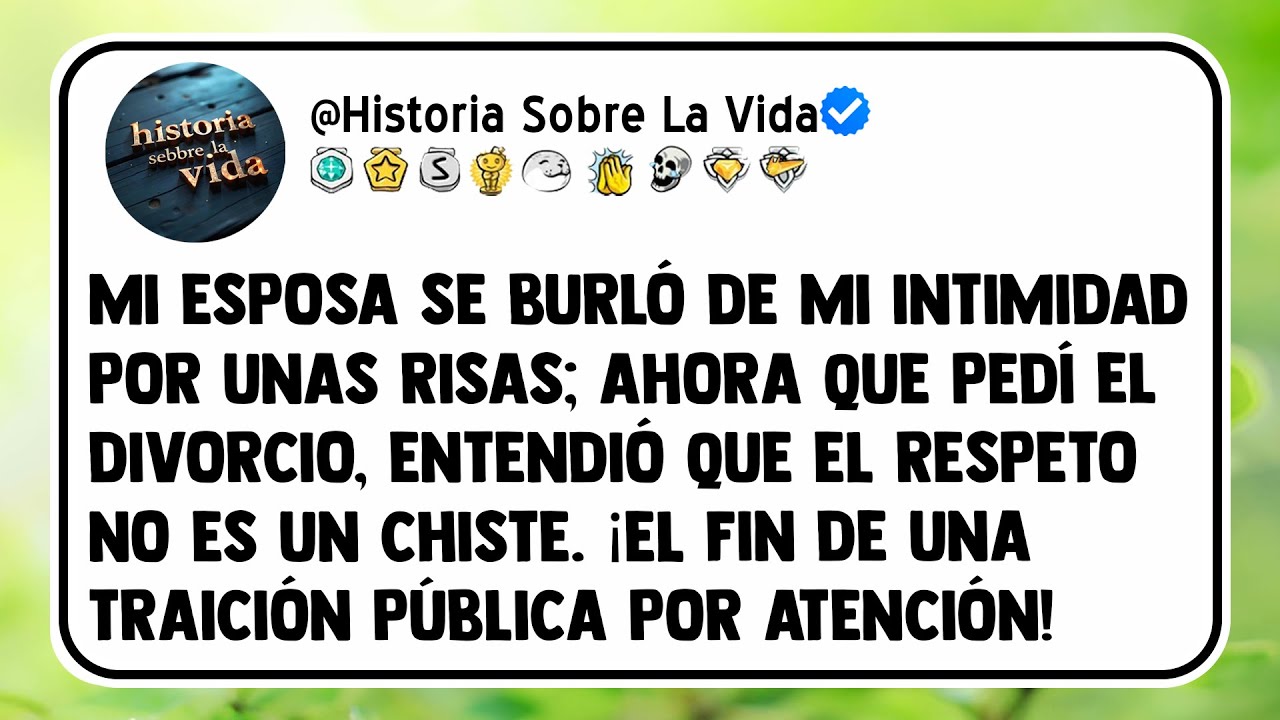 Mi esposa se burló de mi intimidad por unas risas; ahora que pedí el divorcio, entendió que el...