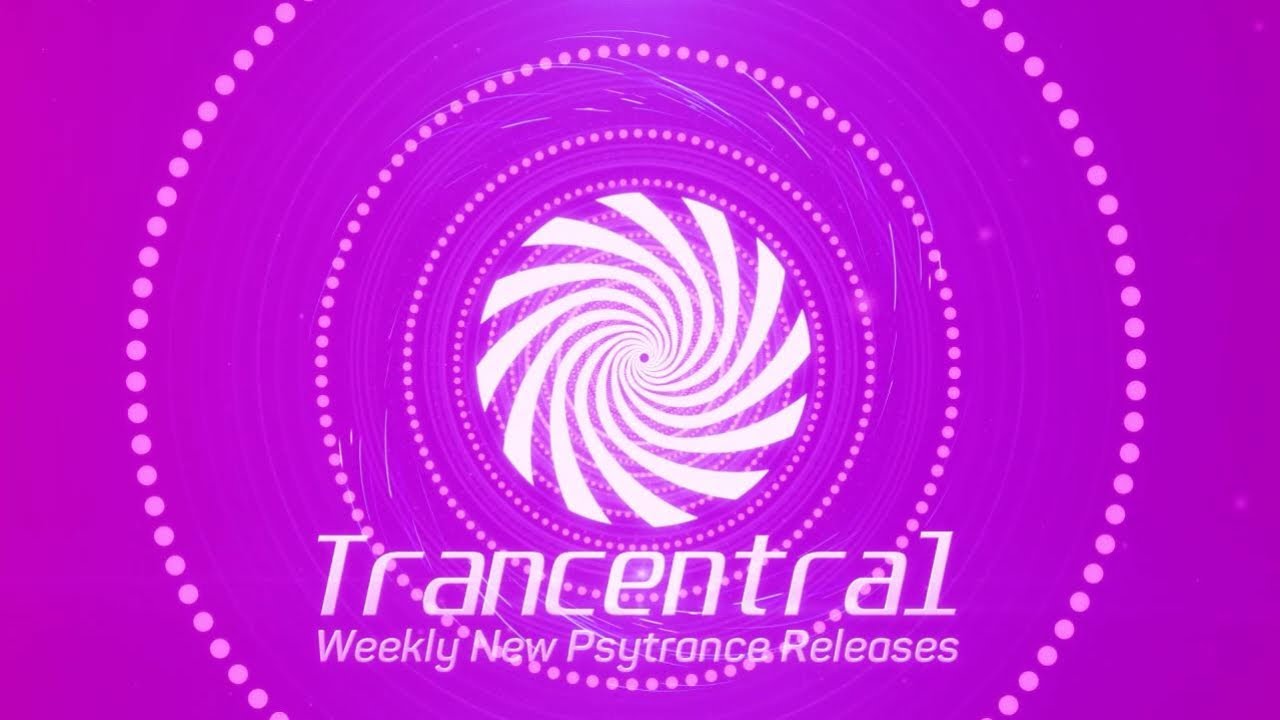Trancentral New Psytrance Releases Week 3 December 2019