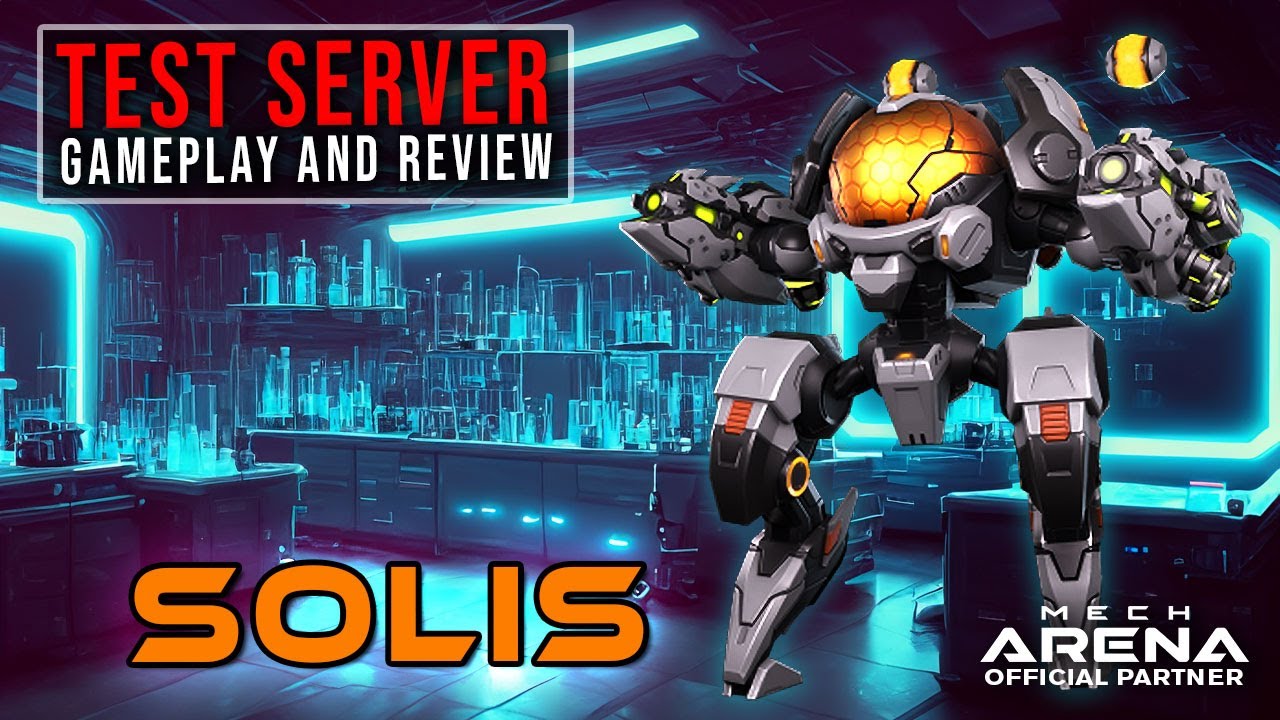 Solis - Test Server Mech Review: Guardian 2.0? | Mech Arena