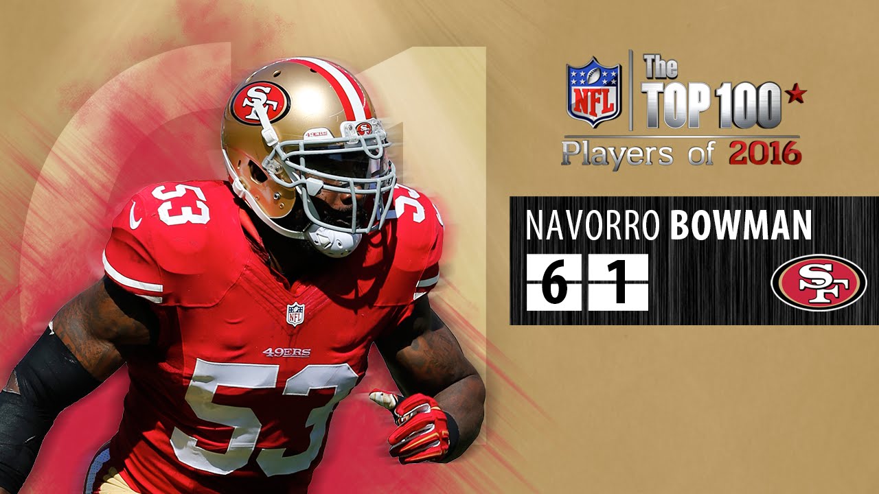 #61: NaVorro Bowman (LB, 49ers) | Top 100 NFL Players of 2016