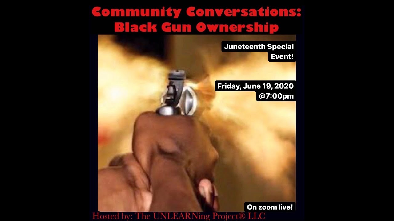 Community Conversations: Black Gun Ownership in 2020 | 