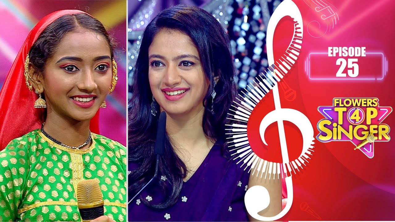 Flowers Top Singer 4 | Musical Reality Show | EP# 25