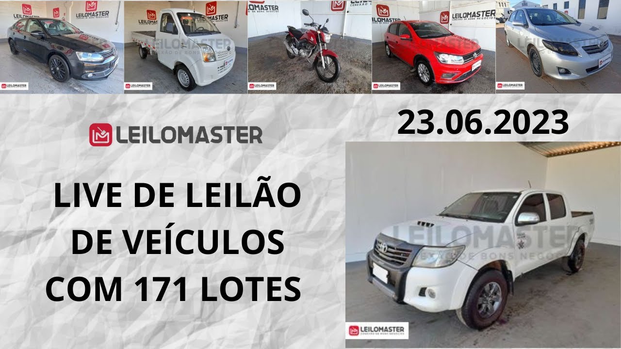 LIVE DE LEIL&Atilde;O DE VE&Iacute;CULOS NA LEILOMASTER COM 171 LOTES 23.06.2023