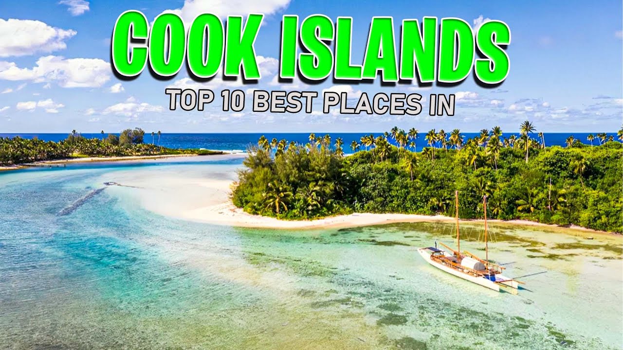 Cook Islands: Top 10 Best Places
