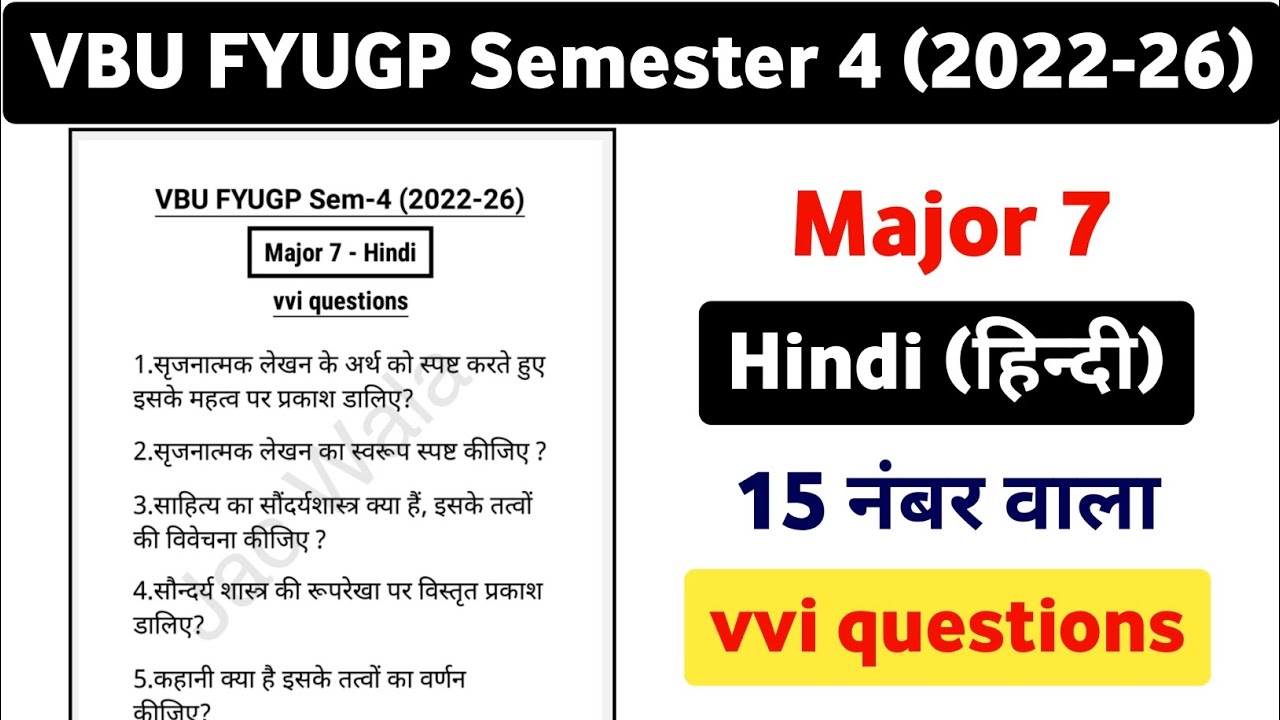 VBU FYUGP Sem-4 (2022-26) Major 7 - Hindi vvi Questions || Major Hindi important question