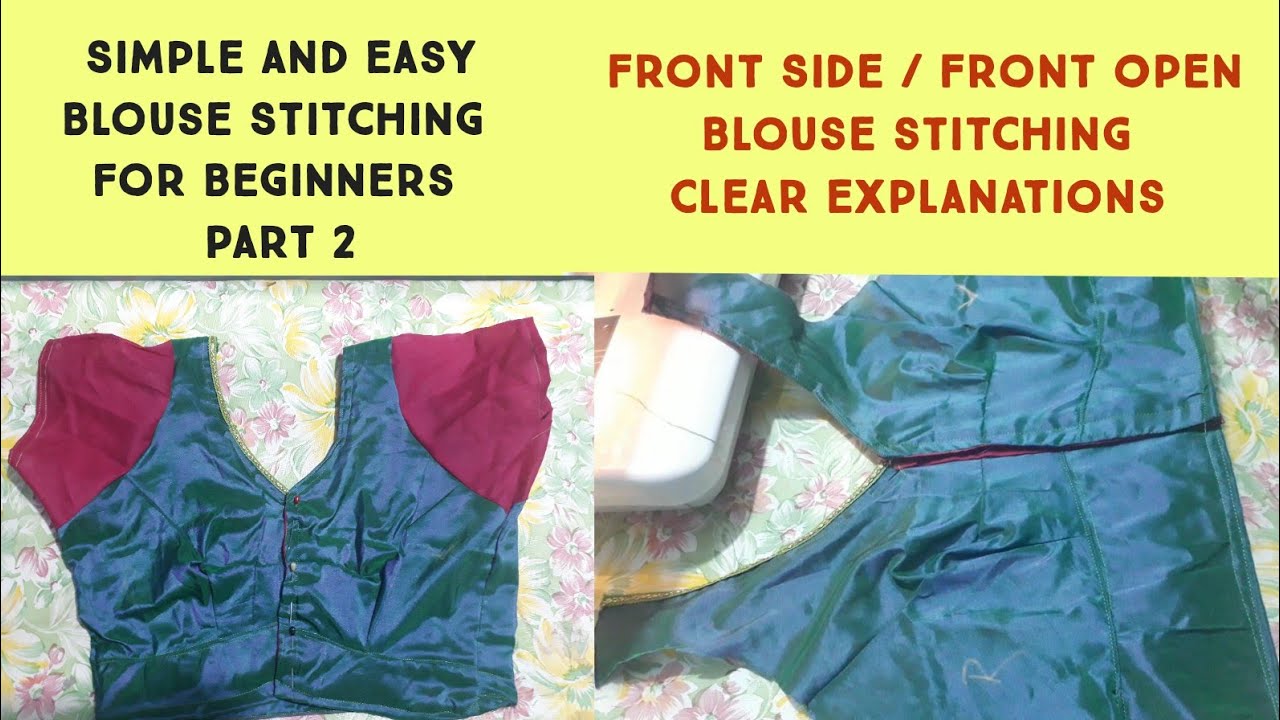 Simple and Easy method Blouse Stitching Part 2 in tamil/ Front Side Blouse stitching clear explanati