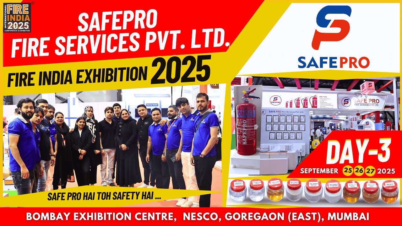 SAFE PRO |  Day 3 Highlights | FIRE INDIA Exhibition 2025 at Bombay Exhibition Centre, NESCO, Mumbai