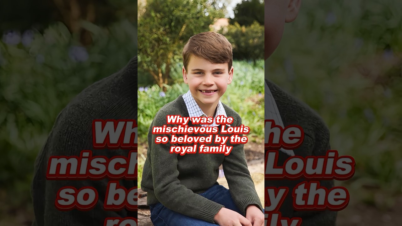 Why was the mischievous Louis so beloved by the royal family #princelouis #princesskate #kingcharles