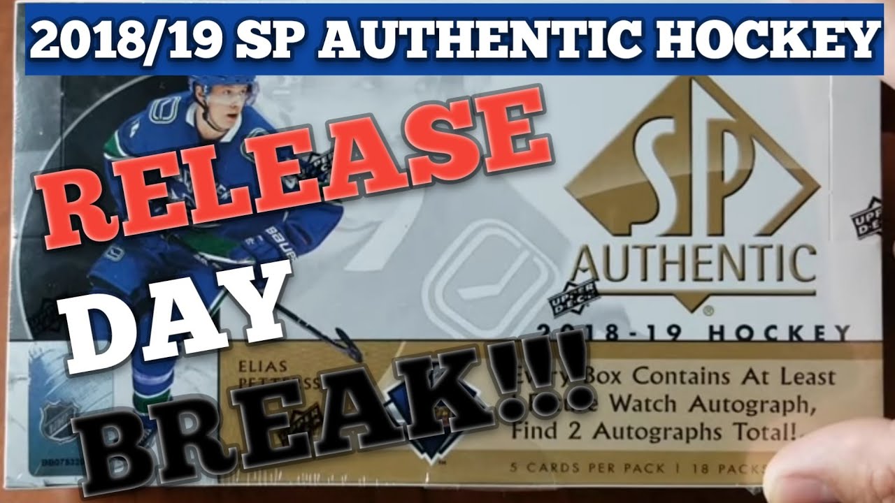 RELEASE DAY BREAK!!! 2018/19 SP Authentic by Upper Deck