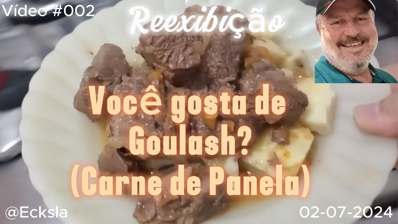 #002 Fazendo um Goulach carne de panela - Reexibição